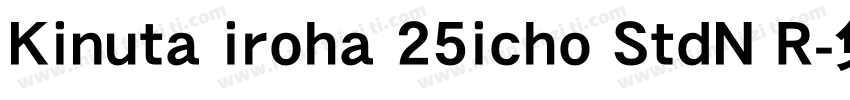 Kinuta iroha 25icho StdN R字体转换